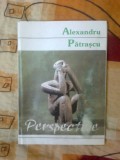 b Perspective - Alexandru Patrascanu