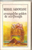 (C6063) CREANGA DE AUR/THE GOLDEN BOUGH DE MIHAIL SADOVEANU, BILINGVA, 1981
