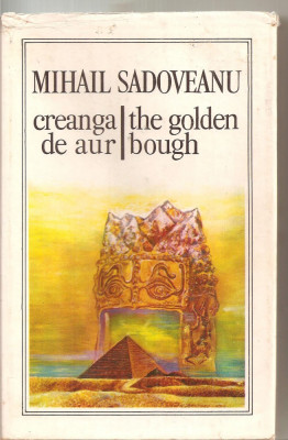 (C6063) CREANGA DE AUR/THE GOLDEN BOUGH DE MIHAIL SADOVEANU, BILINGVA foto