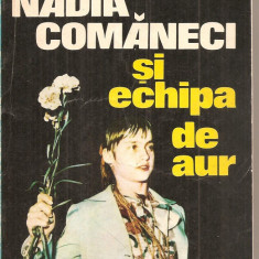 (C6060) NADIA COMANECI SI ECHIPA DE AUR DE D. DIMITRIU