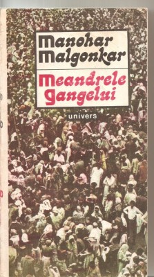 (C6064) MEANDRELE GANGELUI DE MANOHAR MALGONKAR foto