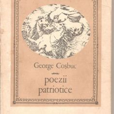 (C6049) POEZII PATRIOTICE DE GEORGE COSBUC