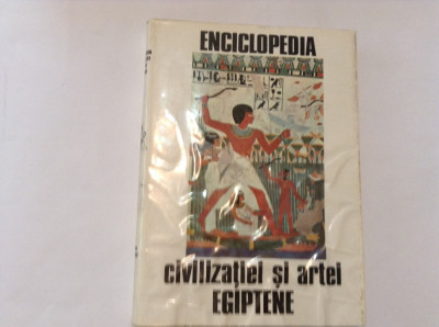 Enciclopedia civilizatiei si artei egiptene,p4 foto