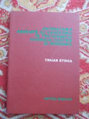 ANTRECTOMIA ASOCIATA CU VAGOTOMIA IN TRATAMENTUL ULCERULUI - TRAIAN STOICA - foto