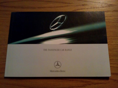 MERCEDES-BENZ * The Passenger Car Range - Catalog de prezentare foto