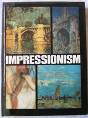 &amp;quot;IMPRESSIONISM&amp;quot;, ABBEY LIBRARY London, 1974. Impresionism. Text in limba engleza foto