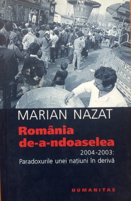 ROMANIA DE-A-NDOASELEA - Marian Nazat foto