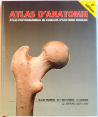 ATLAS D &amp;#039; ANATOMIE . ATLAS PHOTOGRAPHIQUE EN COULEURS D &amp;#039; ANATOMIE HUMAINE de R. H. M. MCMINN , R. T. HUTCHINGS , P. KAMINA , 1985 foto