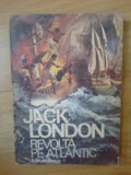 H2a Jack London - Revolta pe Atlantic