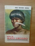 n1 Mihai Gheorghe Andries - Indienii din Mato Grosso
