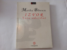 MARTHA BIBESCU IZVOR/TARA SALCIILOR foto