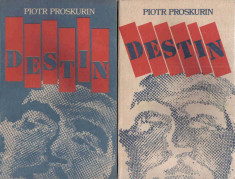 Carte 013- Piotr Proskurin - Destin (vol. 1+ 2) foto