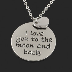 Pandantiv / Lantisor / Colier - I LOVE YOU TO THE MOON AND BACK foto