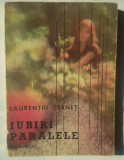 LAURENTIU CERNAT - IUBIRI PARALELE, 1987