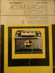 Acumulatoare Electrice Intretinere Si Reparare - Gh. Clondescu, O.d. Tomuta ,152354 foto