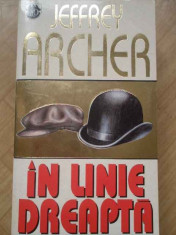 In Linie Dreapta - Jeffrey Archer ,151129 foto