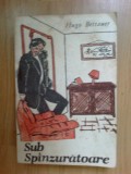 N3 Hugo Bettauer - Sub Spanzuratoare, 1990