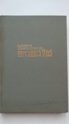 O. Richter, s.a. - Elemente constructive de mecanica fina foto