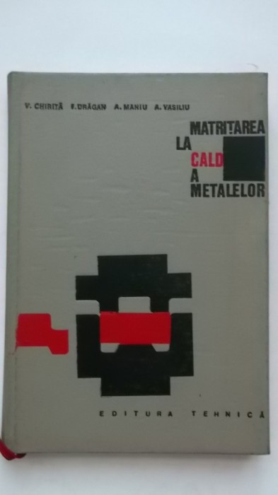 V. Chirita, s.a. - Matritarea la cald a metalelor