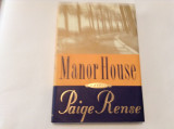 PAIGE RENSE- MANOR HOUSE ,R18
