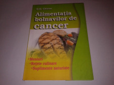 D.D.CHIRIAC - ALIMENTATIA BOLNAVILOR DE CANCER ~ meniuri, retete culinare ~ foto