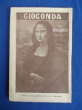 DIMITRIE DE MEREJKOWSKI - GIOCONDA * TRADUCERE V.DEMETRIUS - ED.SOCEC - 1924