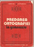 (C6140) PREDAREA ORTOGRAFIEI IN GIMNAZIU DE MELENTE NICA