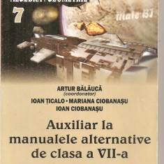 (C6137) ALGEBRA, GEOMETRIE, AUXILIAR MANUAL CLASA A VII-A DE ARTUR BALAUCA