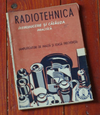 carte Radiotehnica - partea IV amplificatori de inalta si joasa frecventa 64 pag foto