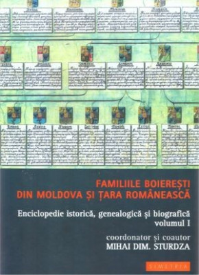 Imagini pentru vol. I Familiile boiereÅŸti din Moldova ÅŸi Å¢ara RomÃ¢neascÄƒ 2004- Simetria