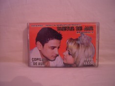 Caseta Duetul de Aur - Copilul de Aur si Laura Vaas, originala foto