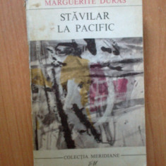 n3 Marguerite Duras - Stavilar la Pacific