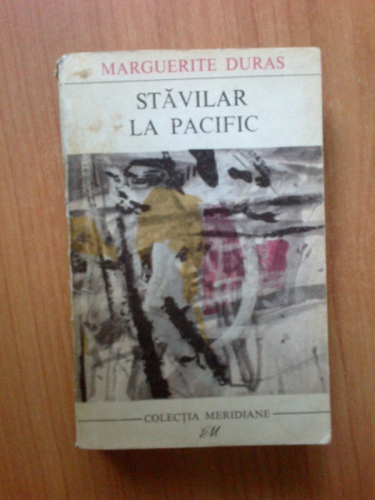 n3 Marguerite Duras - Stavilar la Pacific