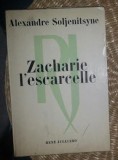 Al. Soljenitin ZACHARIE L&#039;ESCARCELLE in franceza, 1970