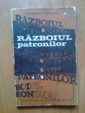 n3 I. Pacurariu , G. Constantin - Razboiul patronilor
