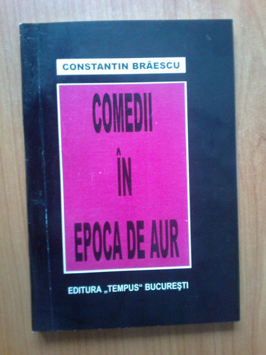 g4 Comedii in epoca de aur - Constantin Brescu