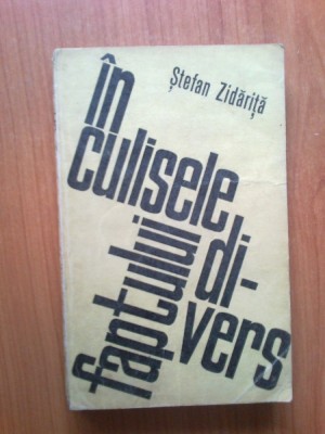 g4 Stefan Zidarita - In culisele faptului divers foto