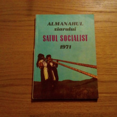 ALMANAHUL Ziarului SATUL SOCIALIST - 1971, 159 p.