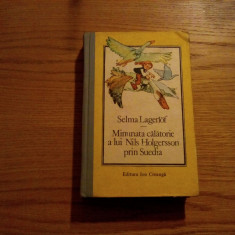 MINUNATA CALATORIE A LUI NILS HOLGERSSON PRIN SUEDIA - Selma Lagerlof-1990, 504p