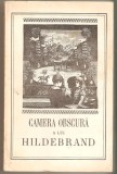 Camera obscura a lui Hildebrand, 1968