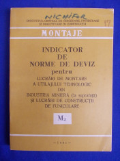 INDICATOR DE NORME DE DEVIZ PENTRU LUCRARI DE MONTARE CONSTRUCTII ( M2 ) - 1981 foto
