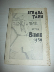 STRAJA TARII,PROGRAMELE DE ANSAMBLU PENTRU 8 IUNIE 1939 foto