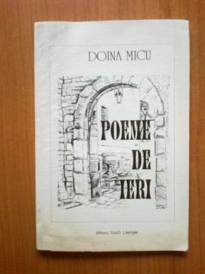 e3 Poeme de ieri - Doina Micu (cu autograf) foto