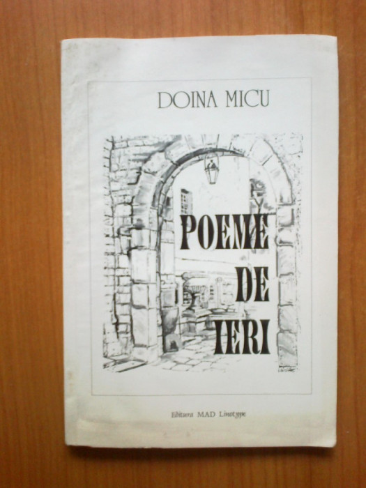 e3 Poeme de ieri - Doina Micu (cu autograf)