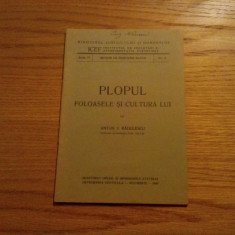 PLOPUL Foloasele si Cultura Lui - Anton V. Radulescu - 1940, 33 p.