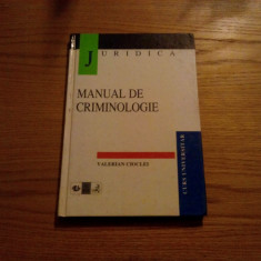 MANUAL DE CRIMINOLOGIE - Valerian Cioclei - 1998, 176 p.