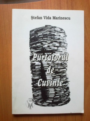 k4 Purtatorul de cuvinte - Stefan Vida Marinescu foto