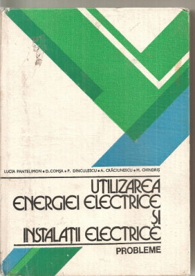 (C5924) UTILIZAREA ENERGIEI ELECTRICE SI INSTALATII ELECTRICE DE L. PANTELIMON foto