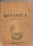 (C5910) BOTANICA. MANUAL PENTRU CLASA A VIII-A, AUTORI: ION CIOBANU, 1961