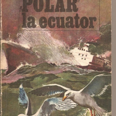 (C5934) "POLAR" LA ECUATOR DE MIRCEA NOVAC